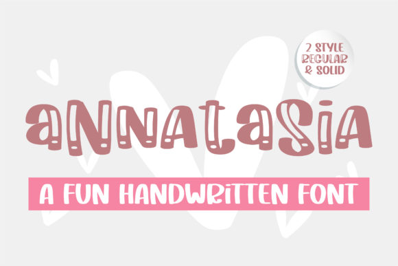 Annatasia: A Font That Elevates Your Brand’s Visual Story