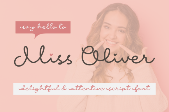 Miss Oliver Font for Professional Branding